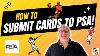 How To Submit Cards To Psa With 3 Bonus Tips