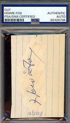 Howie Fox PSA DNA Coa Signed Index Card Cut D. 55 Autograph