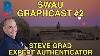 Swau Graphcast 2 Steve Grad Expert Authenticator Presented By Bas